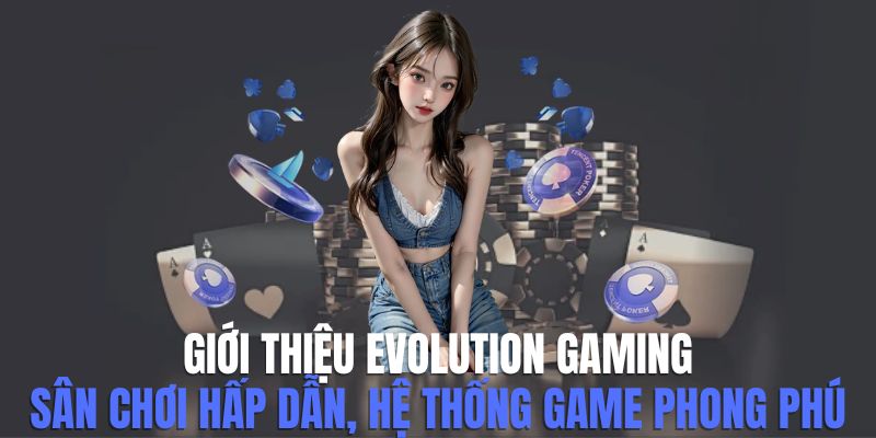 Evolution Gaming